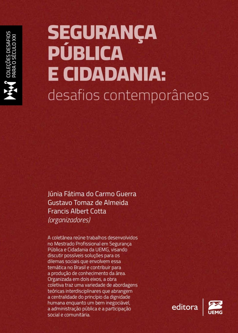Capa do livro Segurança pública e cidadania: desafios contemporâneos, da coleção Desafios para o século XXI, publicada pela Editora UEMG. 