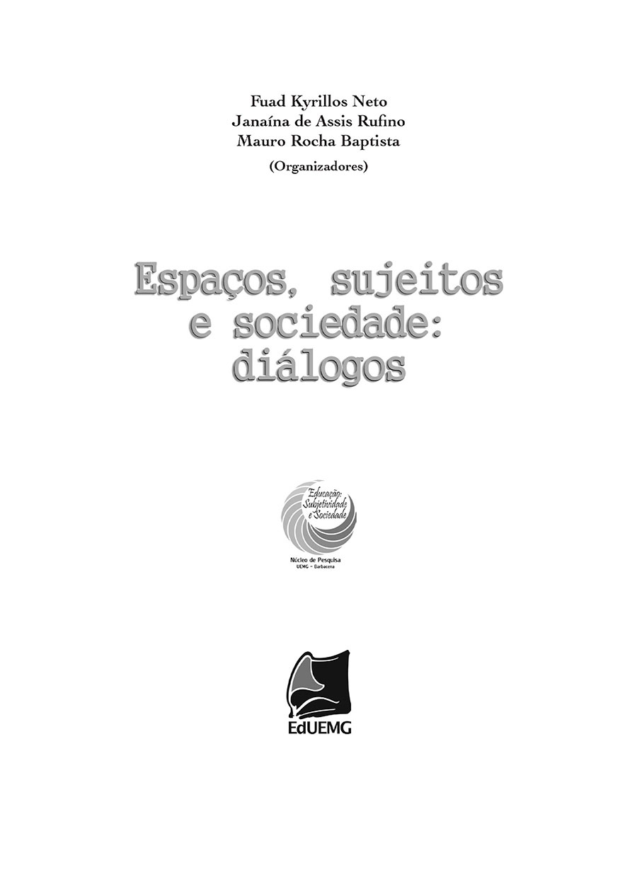 Espaços, sujeitos e sociedade: diálogos
