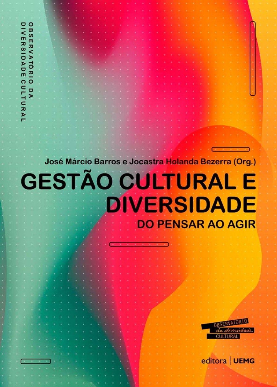 Gestão cultural e diversidade – do pensar ao agir