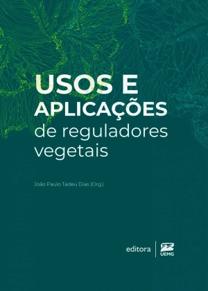 Usos e aplica&ccedil;&otilde;es de reguladores vegetais