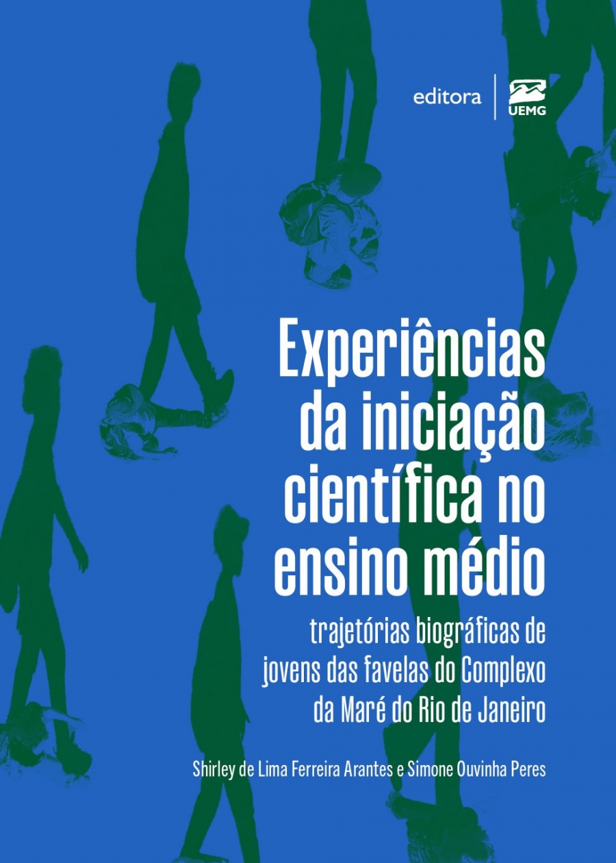 Experiências da iniciação científica no ensino médio: trajetórias biográficas de jovens das favelas do Complexo da Maré do Rio de Janeiro