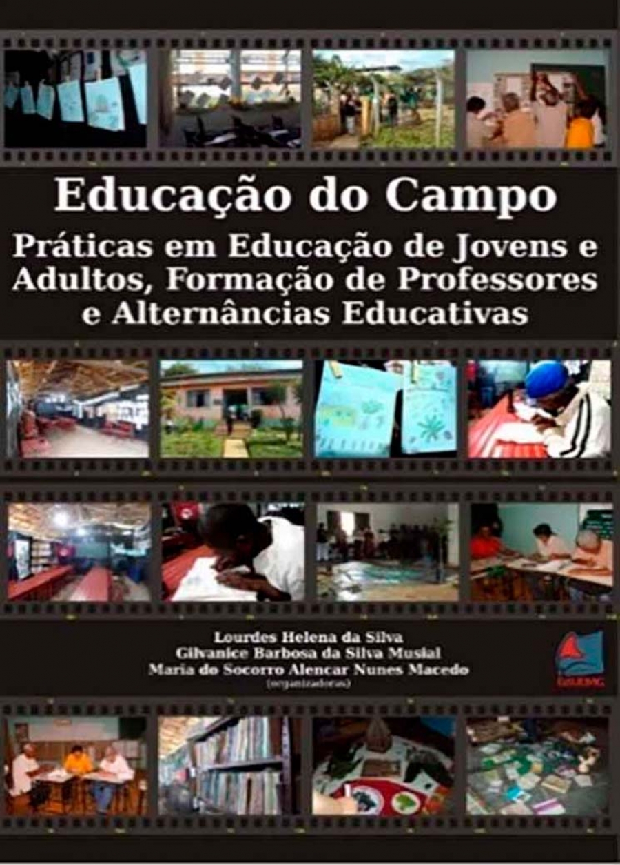 Educação do campo: prática em educação de jovens e adultos, formação de professores e alternância educativa