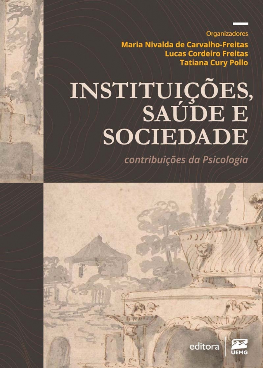 Instituições, saúde e sociedade: contribuições da Psicologia