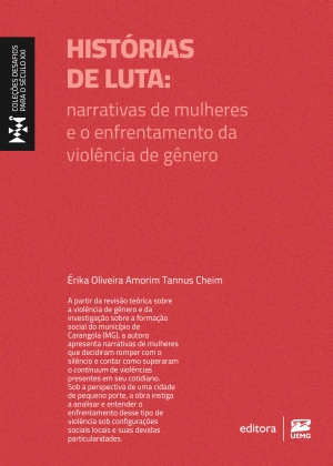 Hist&oacute;rias de luta: narrativas de mulheres e o enfrentamento da viol&ecirc;ncia de g&ecirc;nero