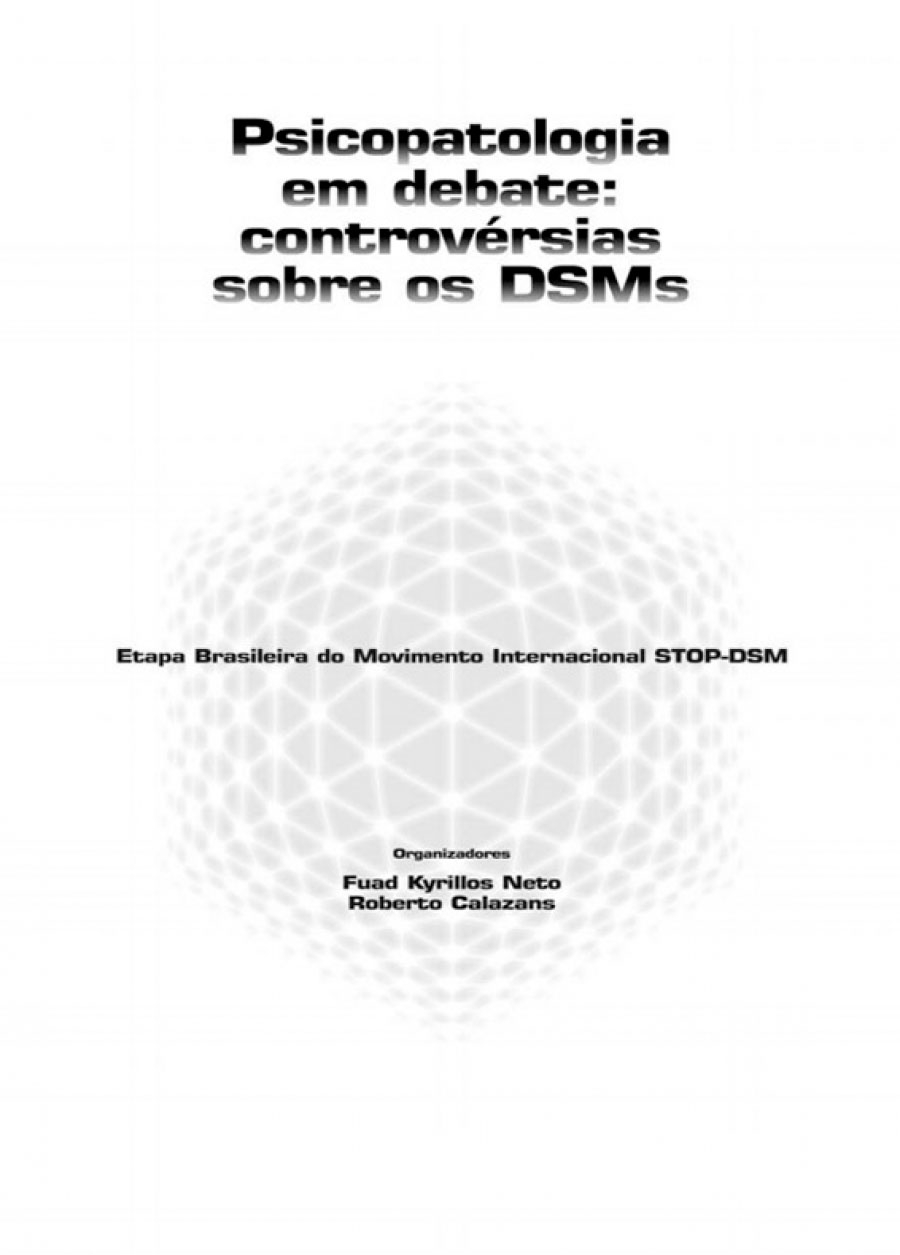 Psicopatologia em debate: Controvérsias sobre os DSMs