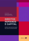 Direitos humanos e capital: desafios e desenvolvimento diante das crises da contemporaneidade