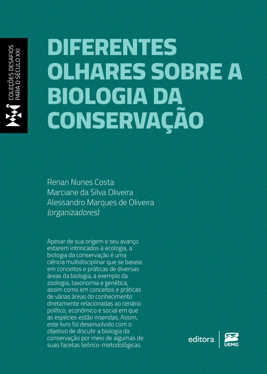 Diferentes olhares sobre a biologia da conservação