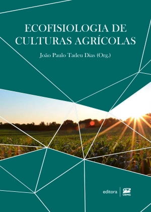 Ecofisiologia de culturas agr&iacute;colas