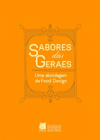 Sabores das Geraes: uma abordagem de Food Design
