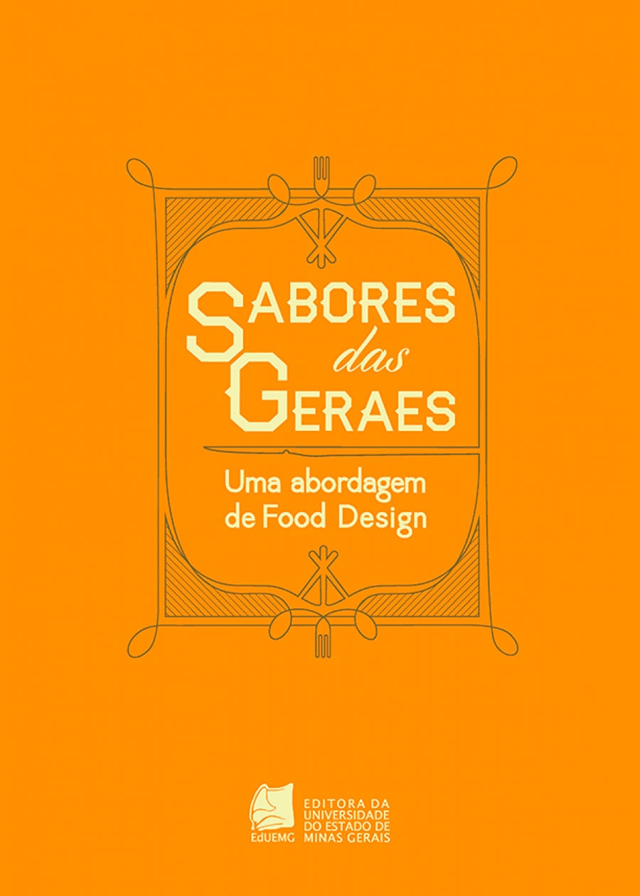 Sabores das Geraes: uma abordagem de Food Design
