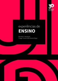 30 anos UEMG | Vol. 1 &ndash; Experi&ecirc;ncias de Ensino