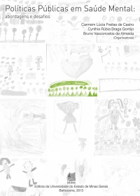 Pol&iacute;ticas p&uacute;blicas em sa&uacute;de mental: Abordagens e desafios