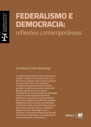 Federalismo e democracia: reflex&otilde;es contempor&acirc;neas