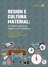 Design e cultura material: um olhar sobre os objetos do cotidiano