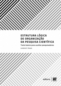 Estrutura l&oacute;gica de organiza&ccedil;&atilde;o da pesquisa cient&iacute;fica